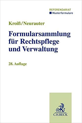 Formularsammlung für Rechtspflege und Verwaltung