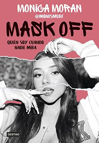 Mask off. Quién soy cuando nadie mira (Jóvenes influencers)