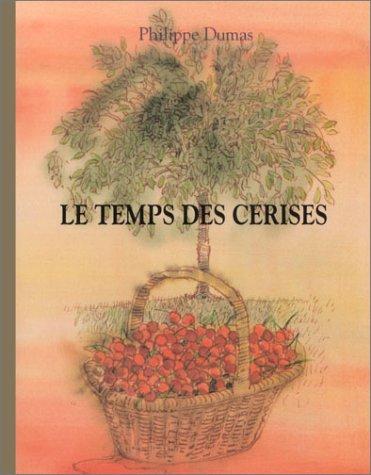 Le temps des cerises