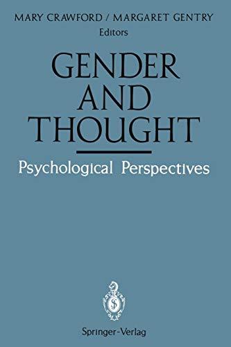 Gender and Thought: Psychological Perspectives