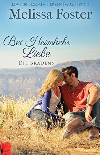 Bei Heimkehr Liebe (Die Bradens)