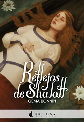 Reflejos de Shalott (Literatura Mágica, Band 119)