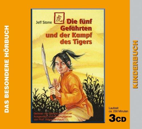 Die fünf Gefährten und der Kampf des Tigers. 3 CDs