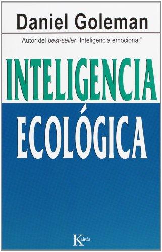 Inteligencia Ecologica = Ecological Intelligence (Ensayo)