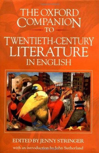 The Oxford Companion to Twentieth-Century Literature in English