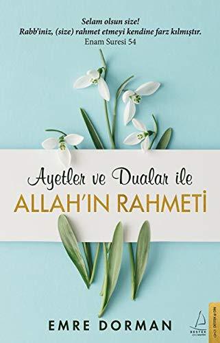 Allahin Rahmeti: Ayetler ve Dualar ile