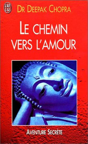 Le chemin vers l'amour (Aventure Secret)