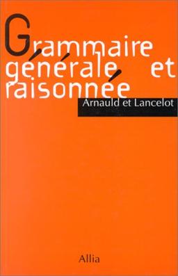 Grammaire générale et raisonnée de Port-Royal