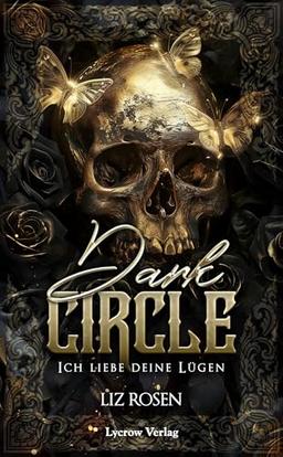 Dark Circle: Ich liebe deine Lügen