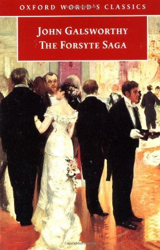 The Forsyte Saga (Oxford World's Classics)