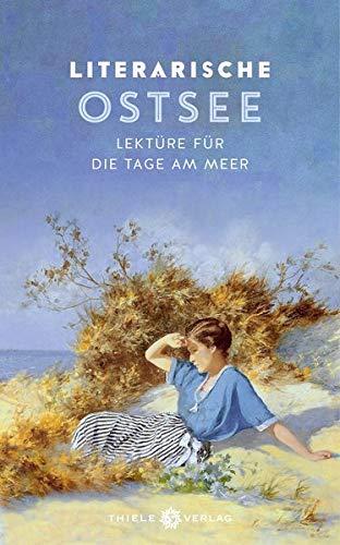 Literarische Ostsee: Lektüre für die Tage am Meer