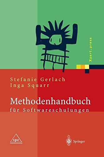 Methodenhandbuch für Softwareschulungen (Xpert.press) (German Edition)