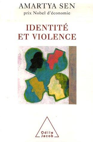 Identité et violence : l'illusion du destin