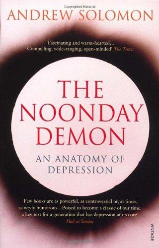 The Noonday Demon