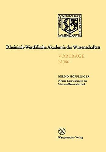 Rheinisch-Westfälische Akademie der Wissenschaften: Natur-, Ingenieur- und Wirtschaftswissenschaften Vorträge · N 386