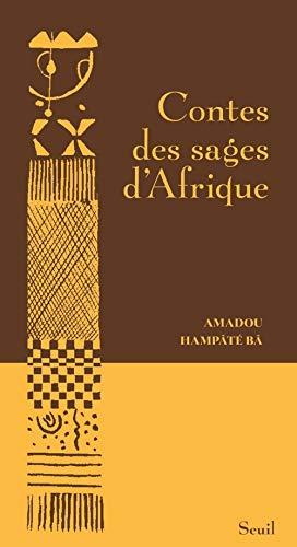 Contes des sages d'Afrique