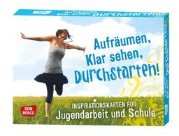 Aufräumen, Klar sehen, Durchstarten! Inspirationskarten für Jugendarbeit und Schule