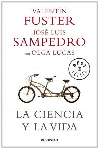 La ciencia y la vida (BEST SELLER, Band 26200)