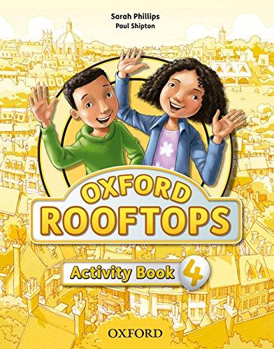 Oxford Rooftops 4. Activity Book