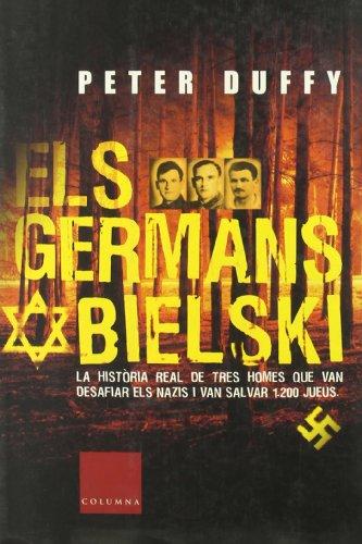 Els germans Bielski (Clàssica)