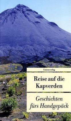 Reise auf die Kapverden: Geschichten fürs Handgepäck