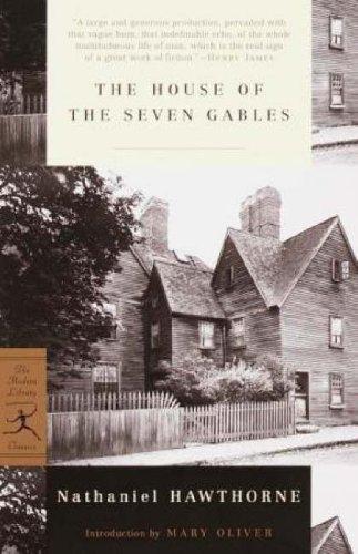 The House of the Seven Gables (Modern Library Classics)