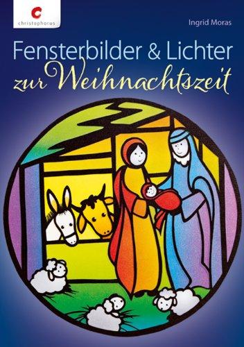 Fensterbilder & Lichter zur Weihnachtszeit