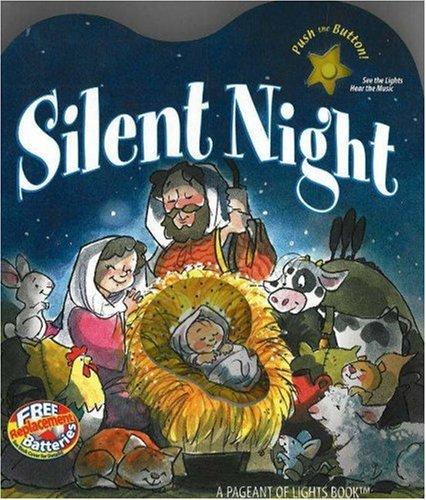 Silent Night: A Light and Sound Book