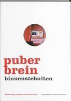 Puberbrein binnenstebuiten / druk 3: wat beweegt jongeren van 10-25 jaar?