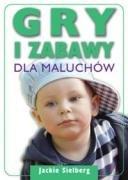 Gry i zabawy dla maluchów