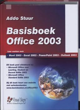 Basisboek Office 2002/2003: microsoft wrod, Excel, PowerPoint en Outlook