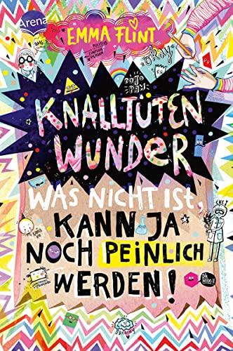 Knalltütenwunder. Was nicht ist, kann ja noch peinlich werden!: Humorvoller Tagebuchroman für alle ab 10