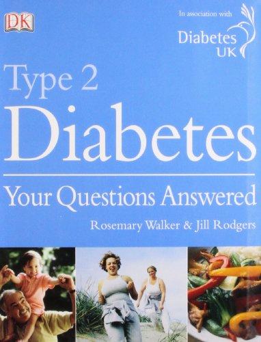 Type 2 Diabetes Your Questions Answered