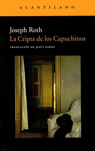 La cripta de los capuchinos (Narrativa del Acantilado, Band 26)