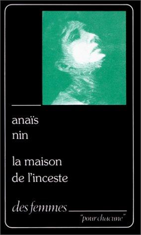 La maison de l'inceste : poème