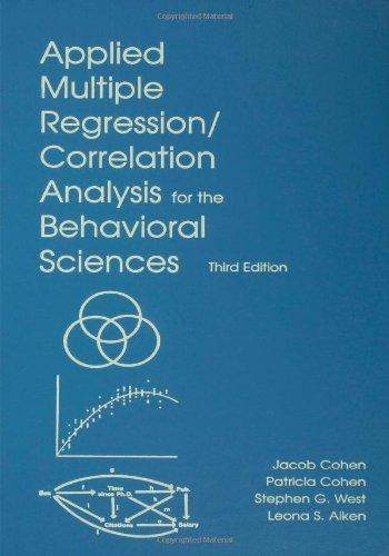 Applied Multiple Regression/Correlation Analysis for the Behavioral Sciences