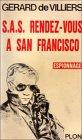 S.A.S. Rendez-vous à San Francisco