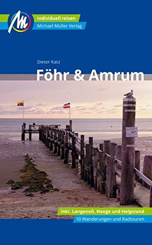 Föhr & Amrum Reiseführer Michael Müller Verlag: Individuell reisen mit vielen praktischen Tipps