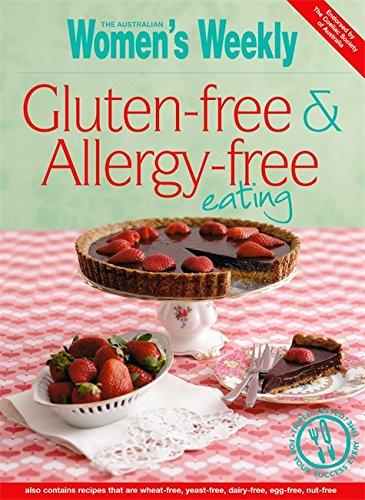 Gluten Free, Allergy Free (The Australian Women's Weekly)