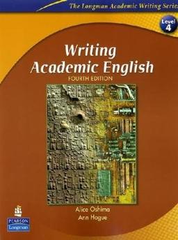 Writing Academic English (Longman Academic Writing Series)