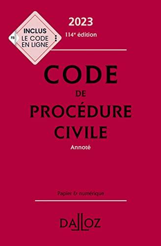 Code de procédure civile 2023, annoté