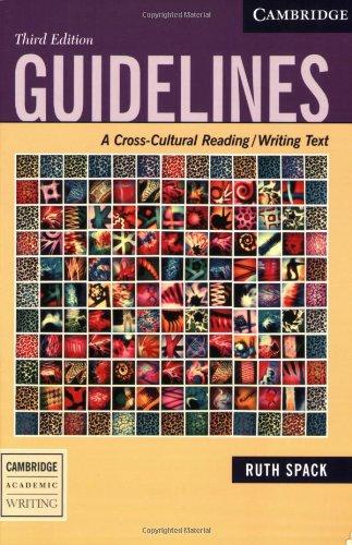 Guidelines: A Cross-cultural Reading / Writing Text (Cambridge Academic Writing)