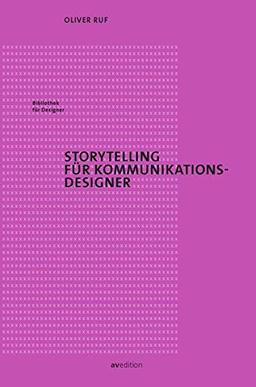 Storytelling für Designer (Bibliothek für Designer)