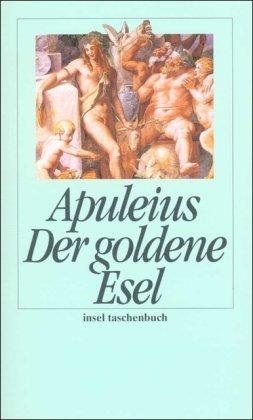 Der goldene Esel (insel taschenbuch)