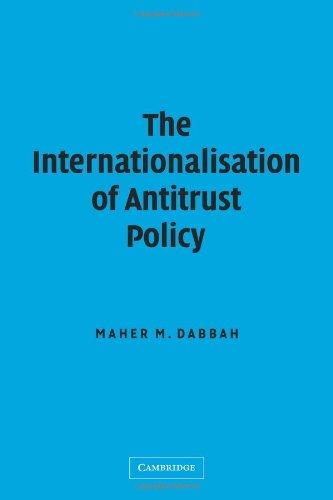 The Internationalisation of Antitrust Policy