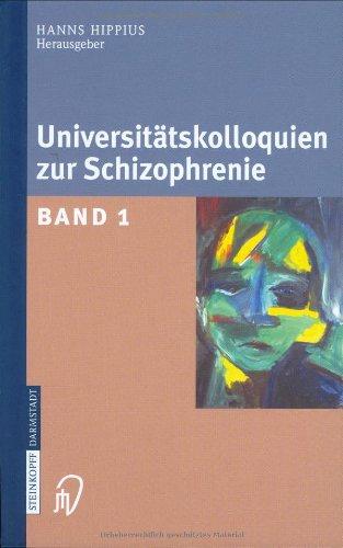 Universitätskolloquien zur Schizophrenie. Band 1