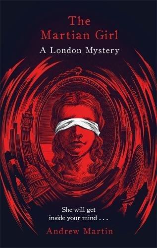 The Martian Girl: A London Mystery