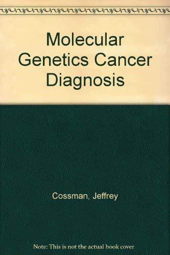 Molecular Genetics Cancer Diagnosis