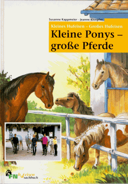 Kleine Ponys, große Pferde