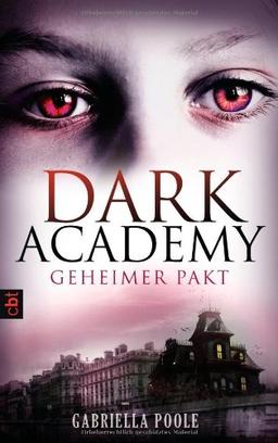 Dark Academy - Geheimer Pakt: Band 1